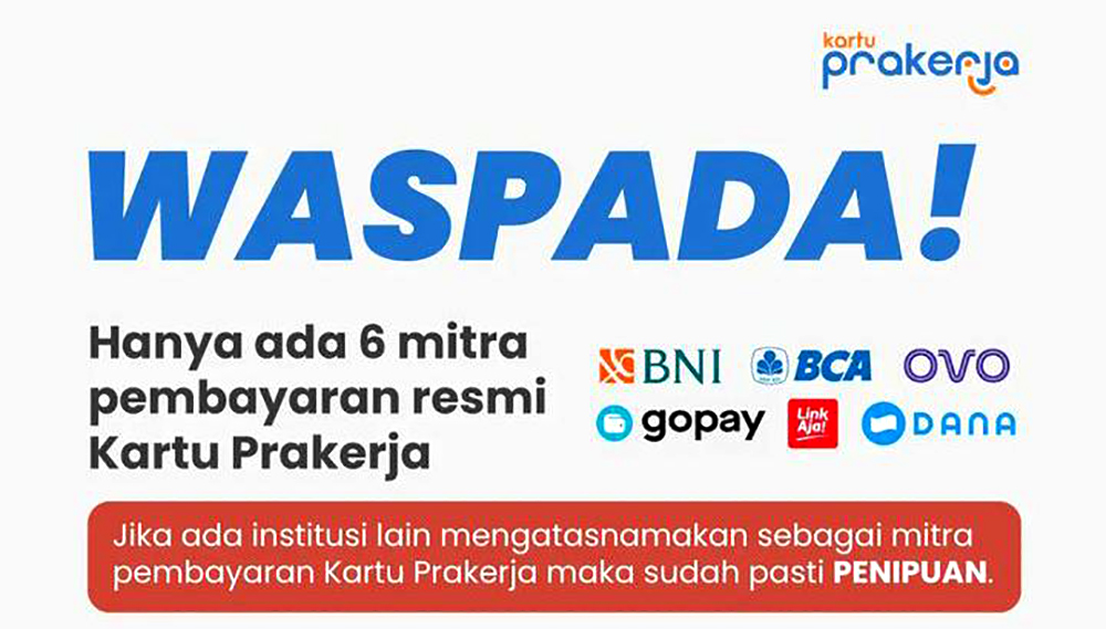 Hati-Hati Penipuan! Hanya Ada Enam Mitra Pembayaran Resmi Kartu Prakerja