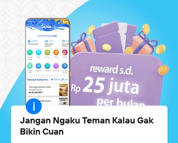 Program September Ceria dari Livin by Mandiri, Bisa Cuan Sampai Rp 25.000.000, Buruan Simak Caranya Disini