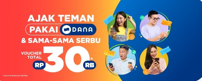 Ada Voucher Hingga Rp 30 Ribu dari DANA Langsung Masuk ke Akun Kamu, Syaratnya...