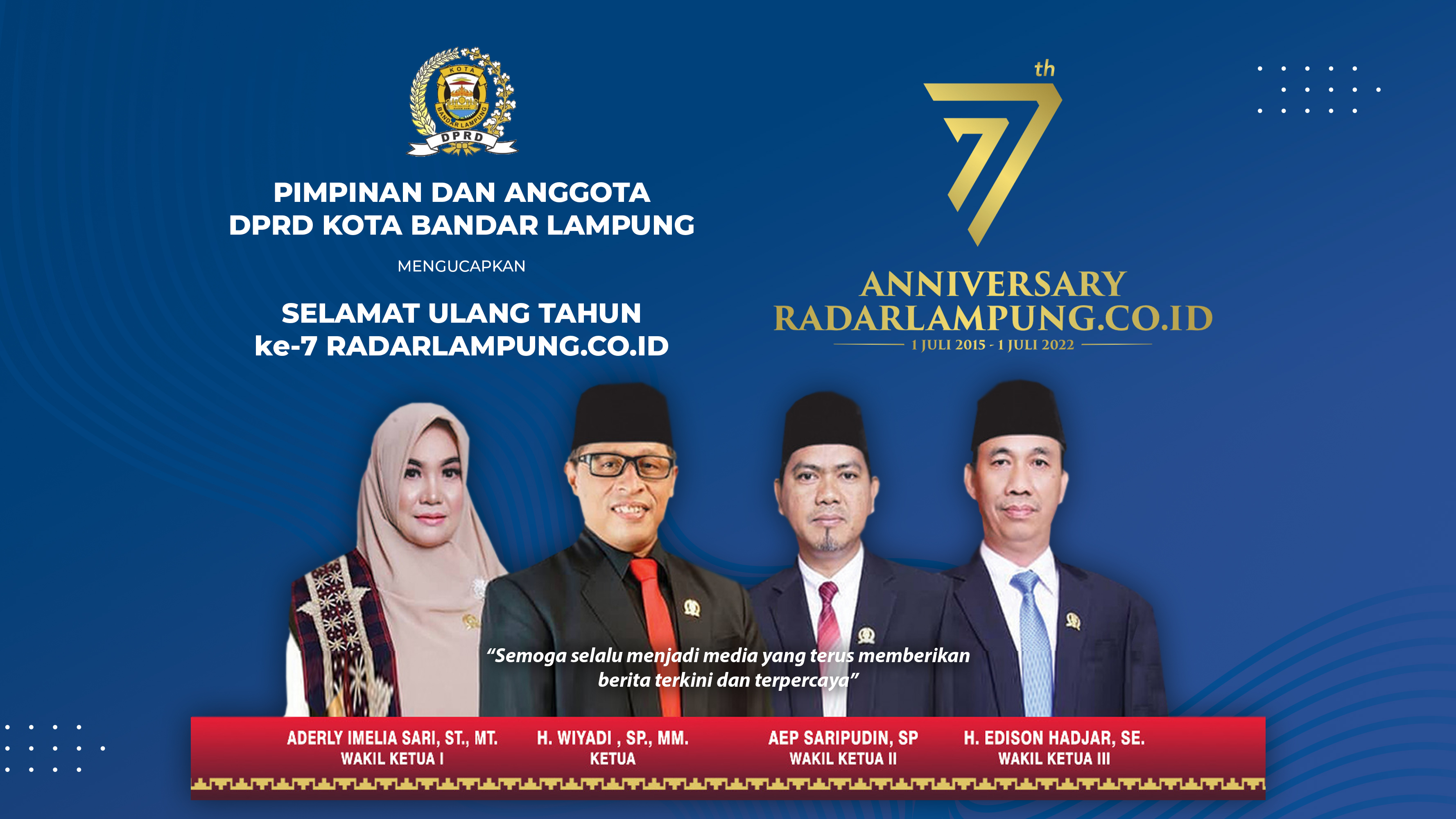 DPRD Kota Bandar Lampung Mengucapkan Selamat Ulang Tahun ke-7 Radarlampung.co.id