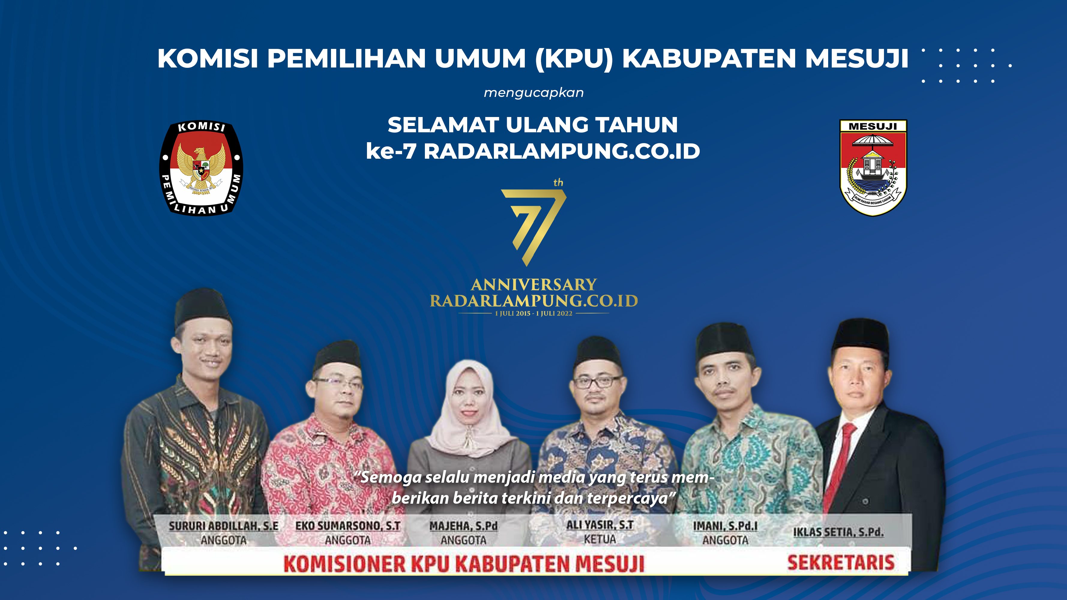 KPU Mesuji Mengucapkan Selamat Ulang Tahun ke-7 Radarlampung.co.id