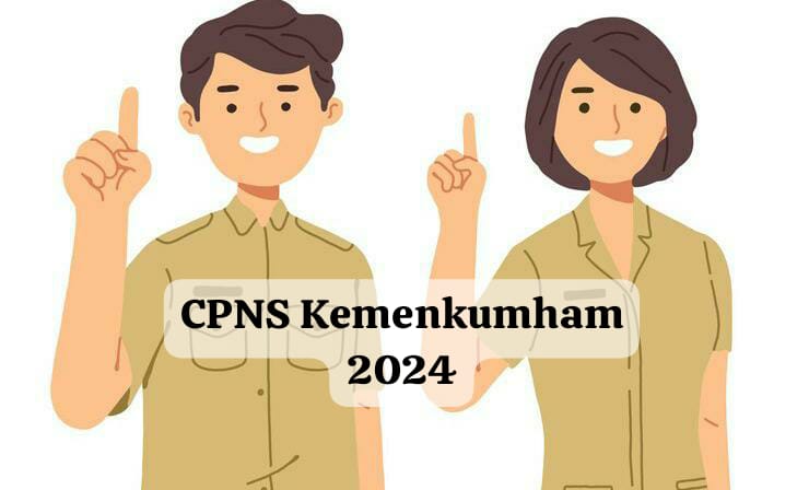 Mau Daftar CPNS Kemenkumham 2024? Ini Syarat Utama Lengkap Tahapan Seleksi untuk Formasi Penjaga Tahanan