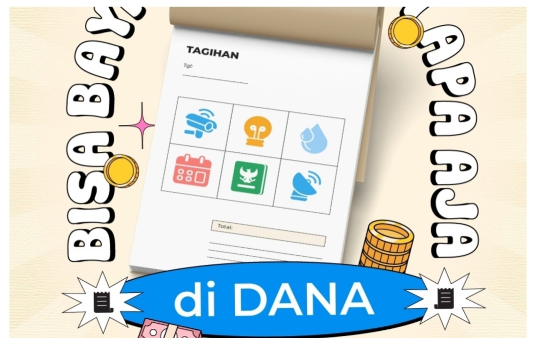 Segera Isi Saldo Dana, Bayar Semua Tagihan Dengan Praktis