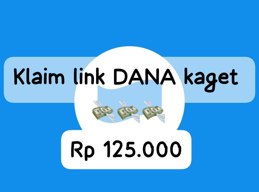 Klaim Link DANA Kaget Terbaru Rabu 29 Januari 2025, Tarik Saldo Gratis Bernilai Rp 125 Ribu