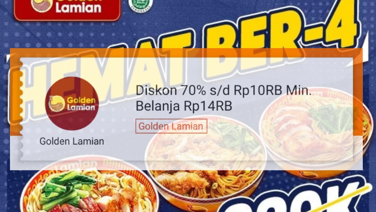 Promo Golden Lamian Lampung di ShopeeFood, Makan Siang Dijamin Kenyang dan Hemat, Klaim Voucher Diskonnya!