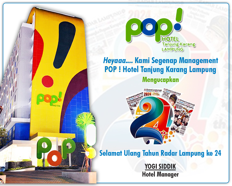 Hotel POP! Tanjung Karang Lampung: Selamat Ulang Tahun ke 24 Radar Lampung