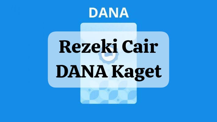 Rezeki Cair Link DANA Kaget Aktif, Ambil Saldo Gratis Rp 145 Ribu Cuma 1 Menit