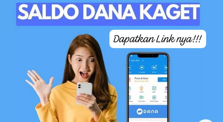 Mau Dapat Saldo DANA Kaget Gratis Rp 127 Ribu Tanpa Top Up? Klaim Sekali Taps Link Asli Hanya Sore Ini