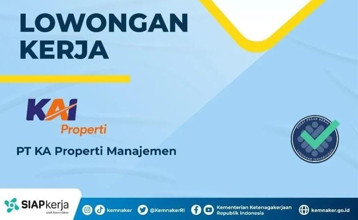 PT KAI Properti Buka Lowongan Kerja Bagian IT Supervisor, Berikut Ini Persyaratannya