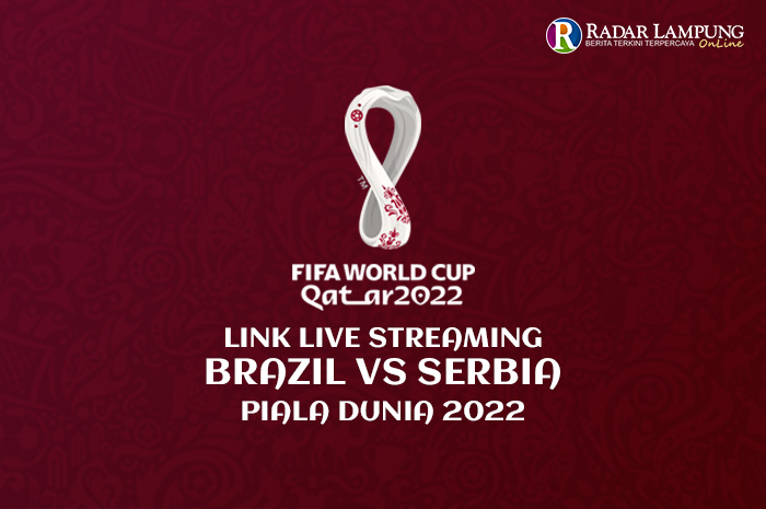 Link Streaming Brazil vs Serbia Piala Dunia 2022 Grup G, Duet Menakutkan Neymar dan Vinicius Junior