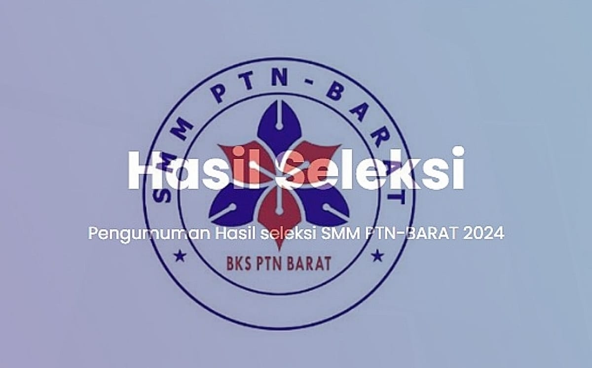 SMMPTN Barat 2024 Diumumkan, Cek 19 Link Mirror Pengumuman Resminya