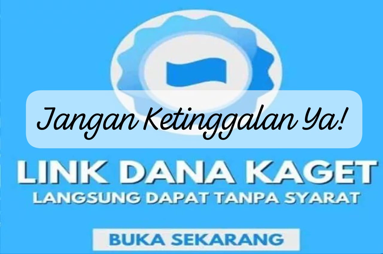 Jangan Ketinggalan! Saldo Link DANA Kaget Cair Terbatas Sebesar Rp 120 Ribu Sekali Taps Nomor Hp