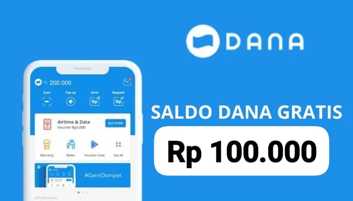 Dapatkan Langsung Saldo Gratis Link DANA Kaget Rp 100.000, Ambil Tautan Cuannya Sekarang