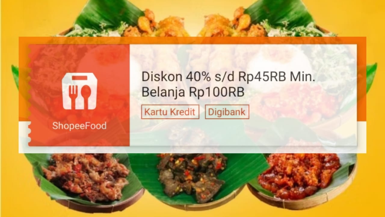 Sahur Hemat Dengan Promo ShopeeFood, Khusus Pengguna Digibank Bisa Dapat Diskon Sampai Rp45 Ribu.