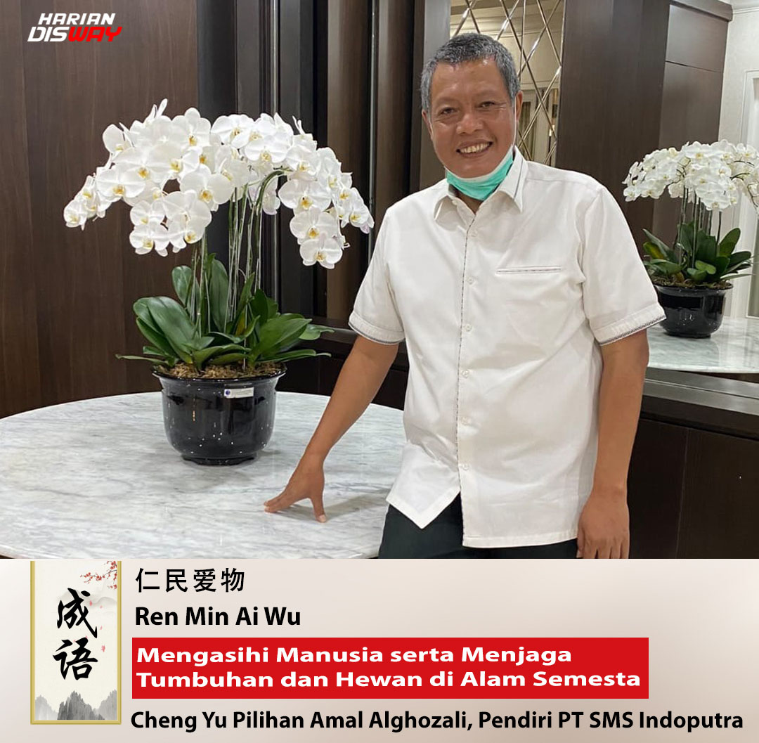 Cheng Yu Pilihan: Pendiri PT SMS Indoputra Amal Alghozali, Ren Min Ai Wu