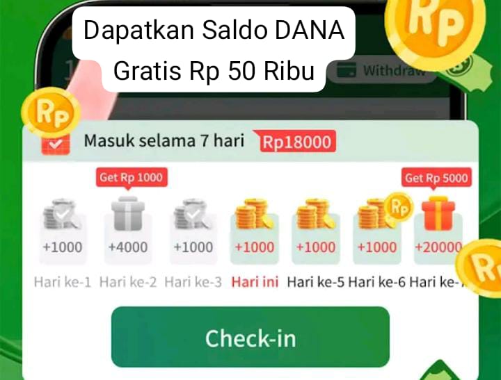 Buruan Daftar! Cuma Check In Harian Langsung Terima Saldo Gratis Sampai Rp 50 Ribu