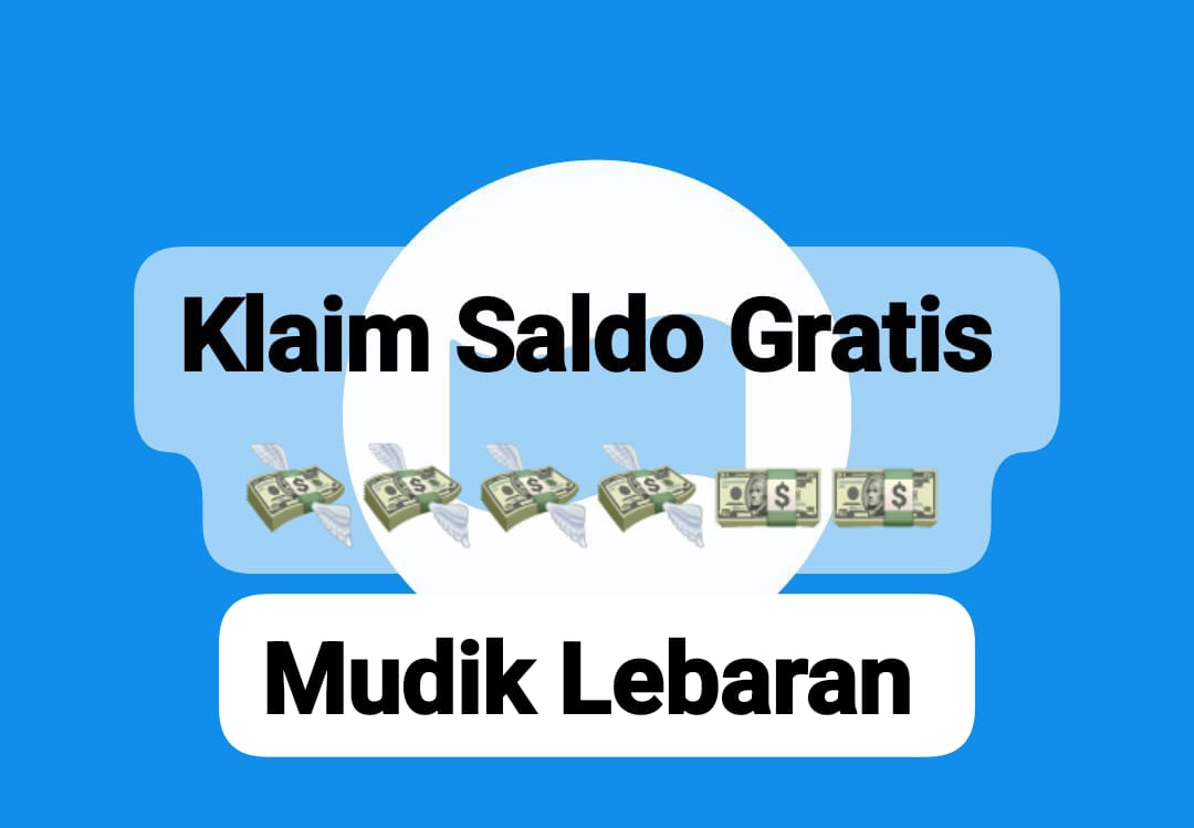 Ada Saldo Gratis DANA Kaget Rp 235 Ribu Spesial Mudik Lebaran, Dapatkan Langsung Hari Ini