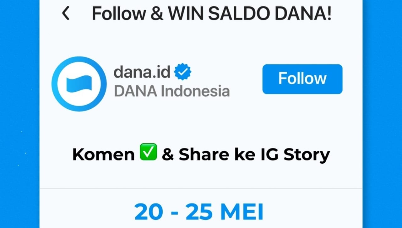 Gebyar Saldo DANA Gratis Tanpa Aplikasi Penghasil Uang, Cuma Modal Komentar dan Share IG Story!