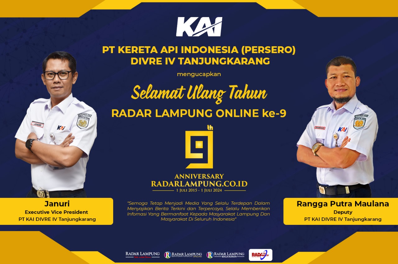 PT Kereta Api Indonesia Divre IV Tanjungkarang Mengucapkan Selamat Ulang Tahun ke-9 Radar Lampung Online