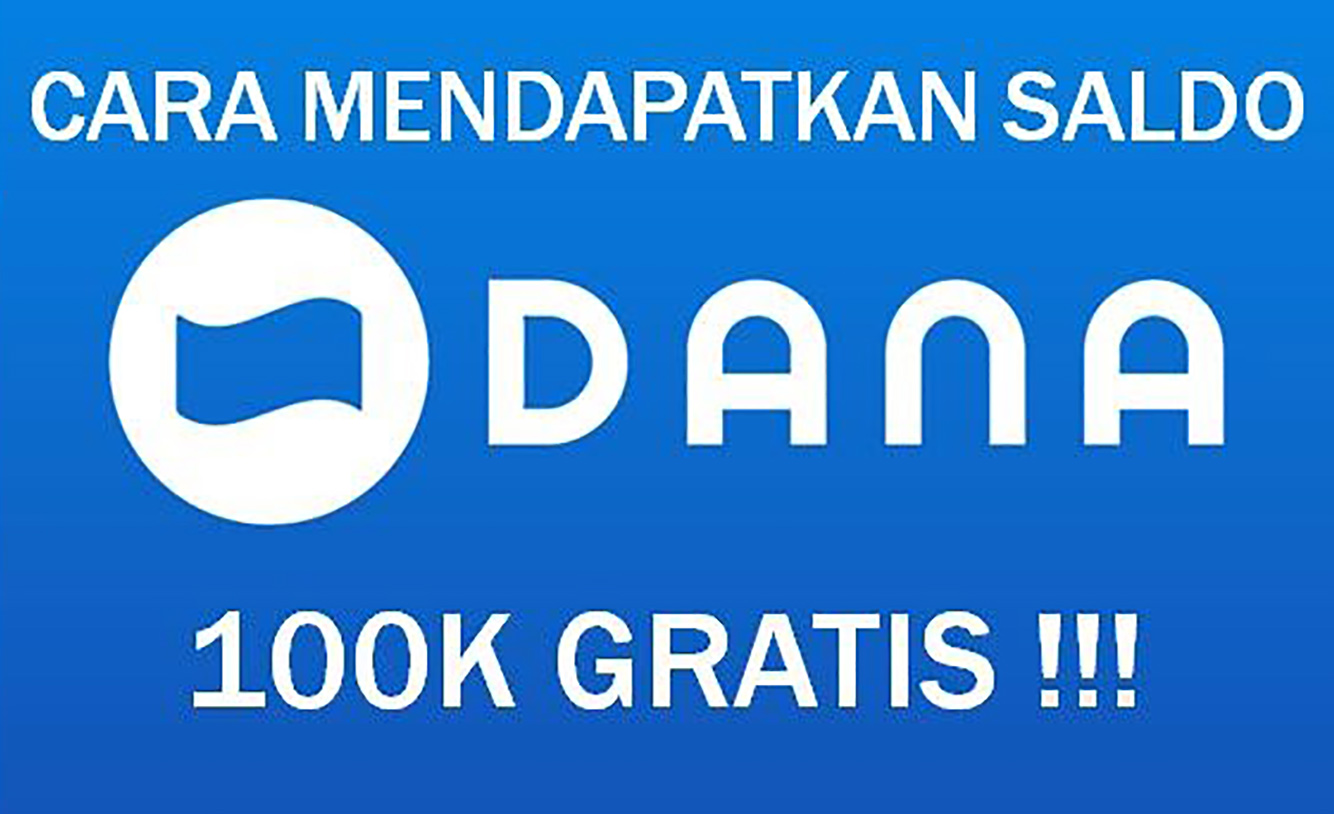 Spesial Weekend, Dapatkan Saldo DANA Gratis Rp 100 Ribu Hanya Sekali Daftar