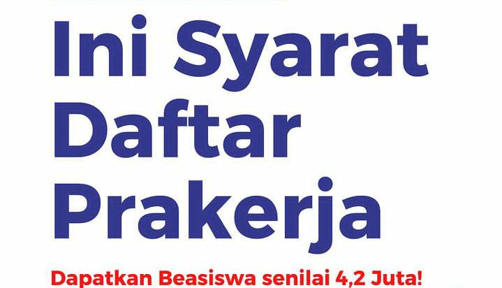Ini Syarat Mendapatkan Bantuan Rp 4,2 Juta Dari Kartu Prakerja Gelombang 63