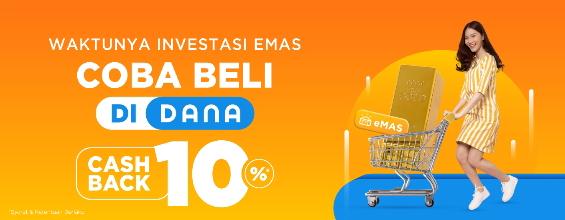 Keren, Investasi Emas Beli di Dana Dapat Cashback 10 Persen Promo Hingga 31 Januari 2023