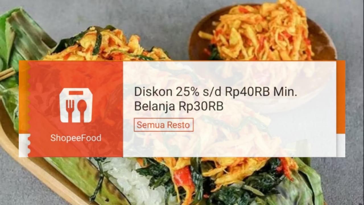 Stok Terbatas, Segera Klaim Voucher Diskon ShopeeFood Untuk Dapat Potongan Harga Rp40 Ribu