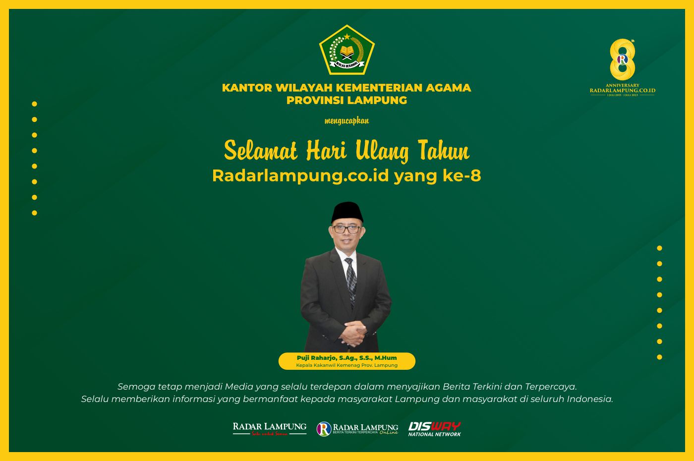Kantor Wilayah Kementerian Agama Provinsi Lampung: Selamat Milad ke-8 Radar Lampung Online