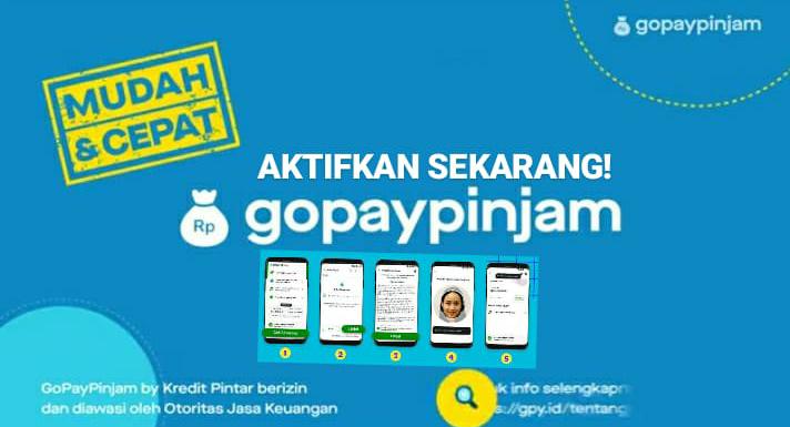 Aktifkan GoPay Pinjam Sekarang dan Dapatkan Dana Tunai Rp3 Juta, Begini Caranya