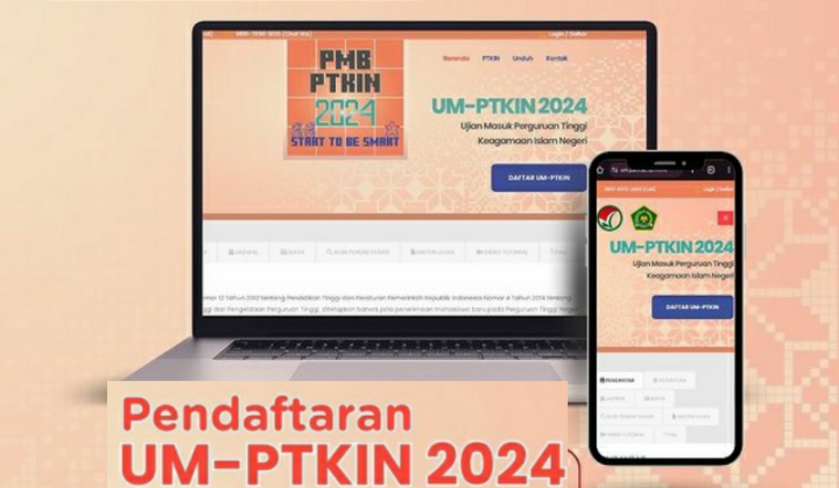 Masih Bingung Daftar UM-PTKIN 2024? Simak Alur Pendaftaran dan Catat Tanggal Pentingnya
