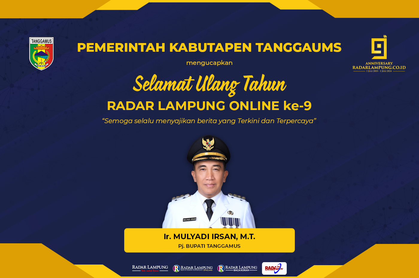 Pemerintah Kabupaten Tanggamus Mengucapkan Selamat Ulang Tahun ke-9 Radar Lampung Online