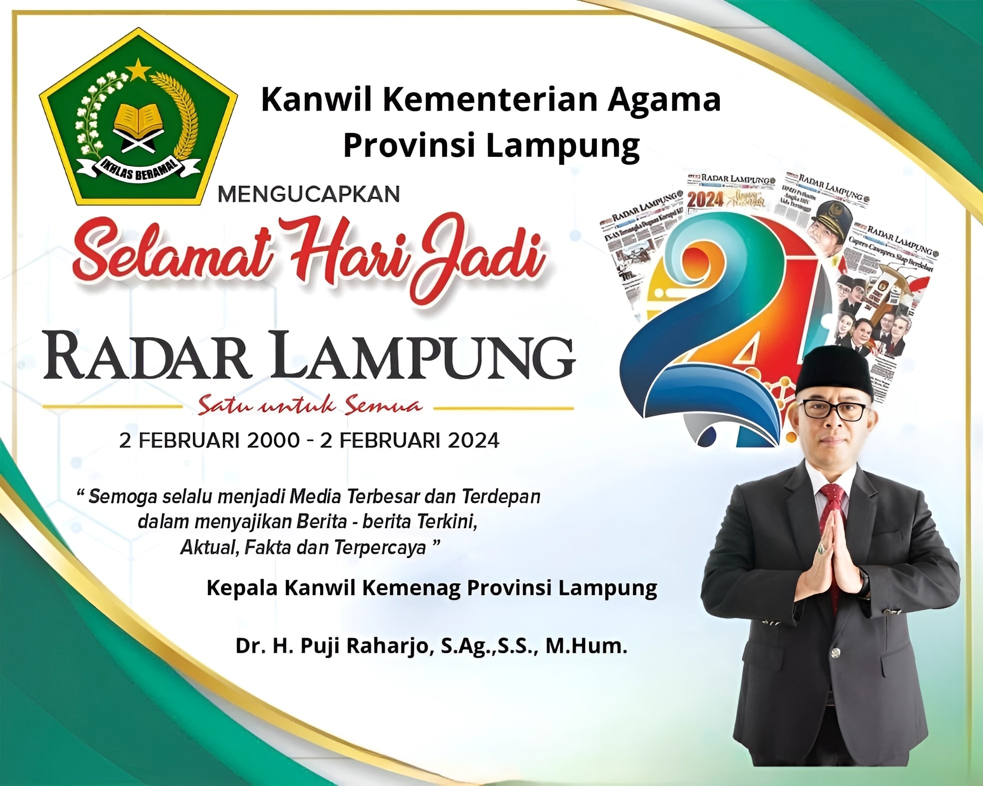 Kepala Kanwil Kemenag Lampung: Selamat HUT ke 24 Tahun Radar Lampung