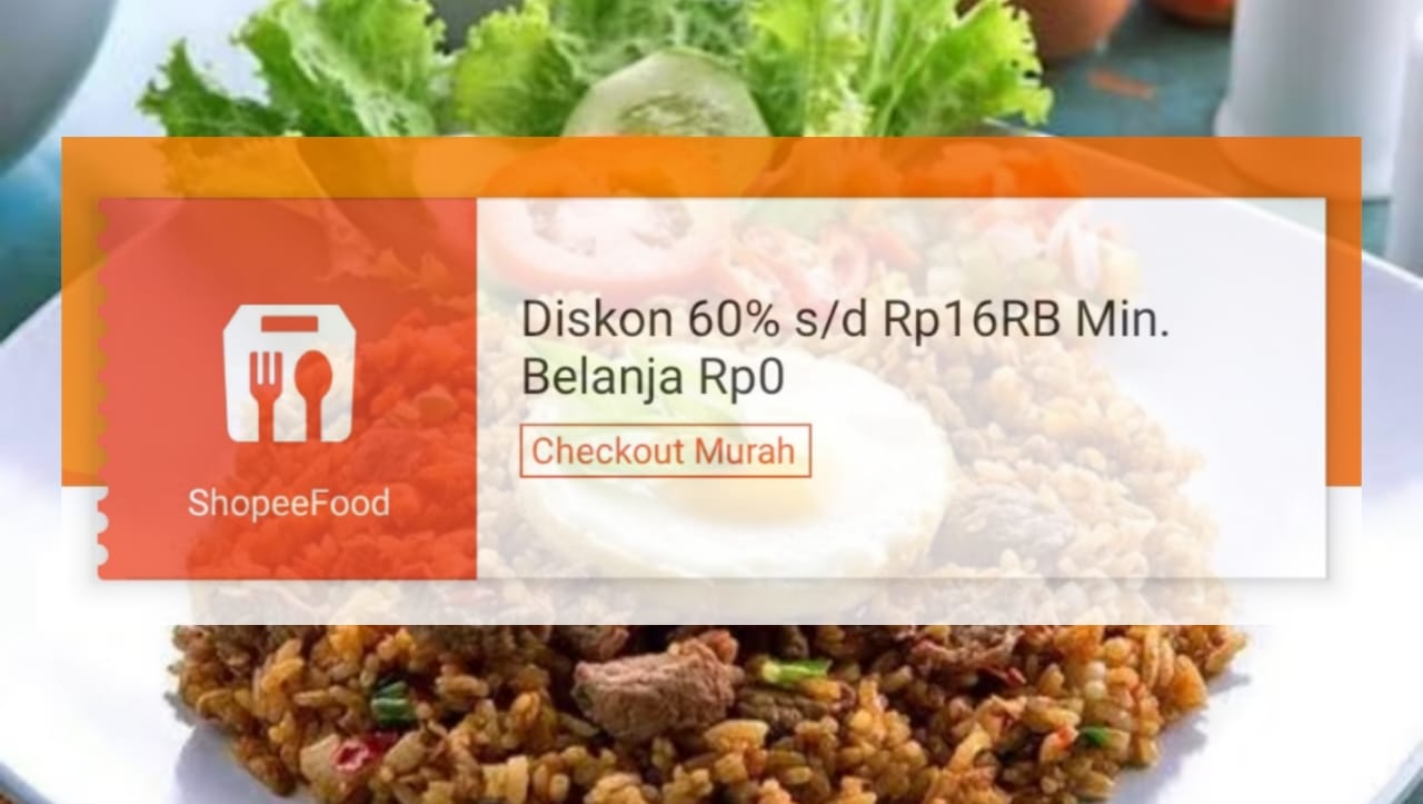 Ingin Cari Makan Malam Tapi Malas Keluar Rumah? Gunakan Voucher Diskon ShopeeFood, Hemat Sampai 60 Persen