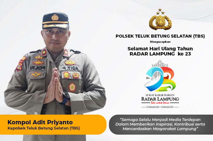 Kompol Adit Priyanto: Selamat Ulang Tahun Radar Lampung ke-23