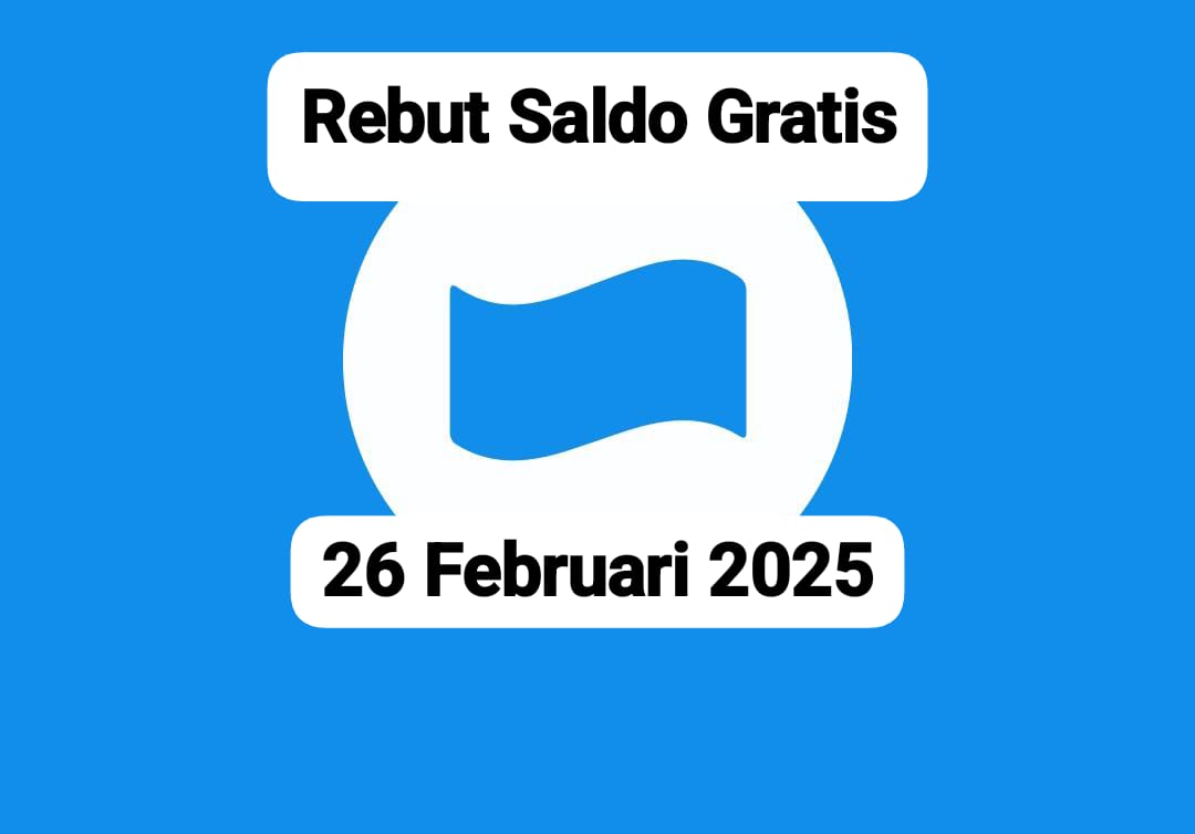 Rebut Saldo Gratis ! DANA Kaget Rp 200 Ribu Siap Dicairkan, Klaim Link Tautan Rabu 26 Februari 2025