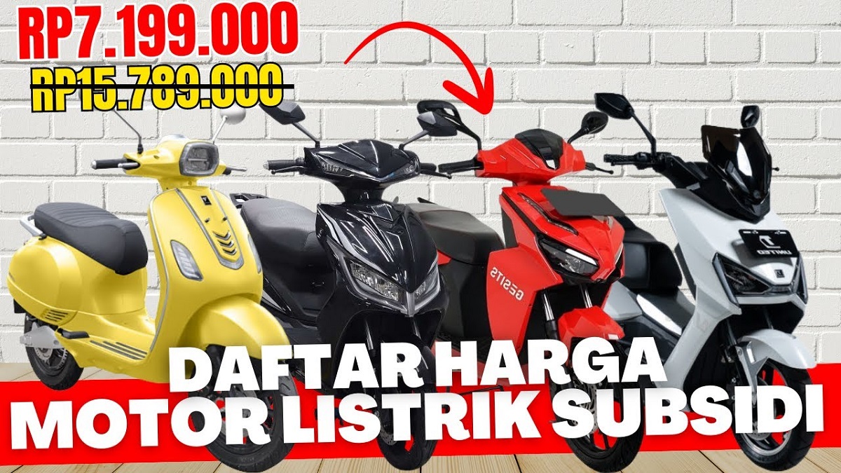 10 Daftar Motor Listrik yang di Subsidi oleh Pemerintah, Harganya Bikin Masuk Akal