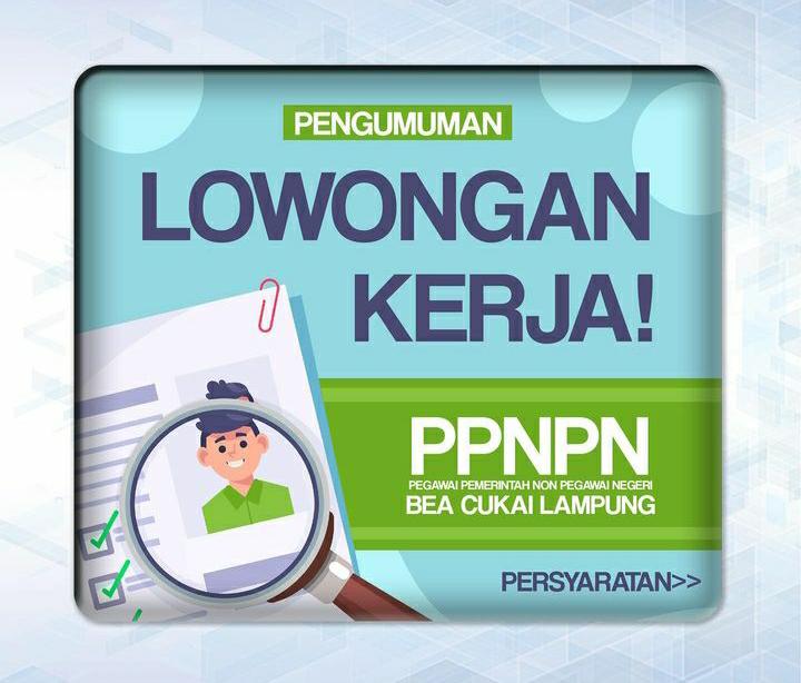Terbaru! Lowongan Kerja Pegawai Pemerintah Non Pegawai Negeri (PNPN) Bea Cukai Januari 2023