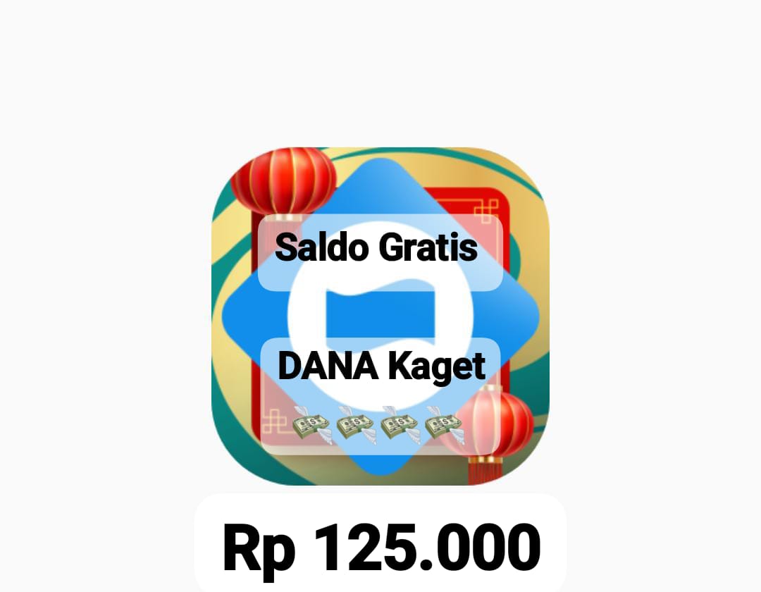 Saldo DANA Kaget Siap Cair Ke E Wallet, Ambil Rezeki Rp 125.000 Lewat Tautan Link Sekarang