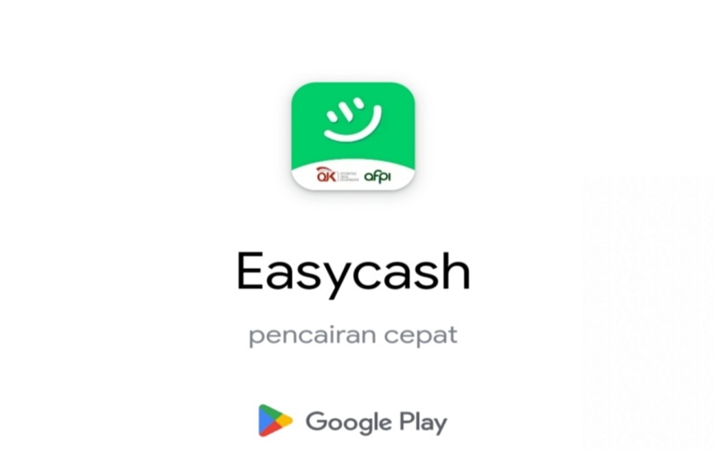 Tanpa Jaminan, Dapat Pinjaman Dana Aman Rp 5 Juta Dari Easycash, Begini Caranya