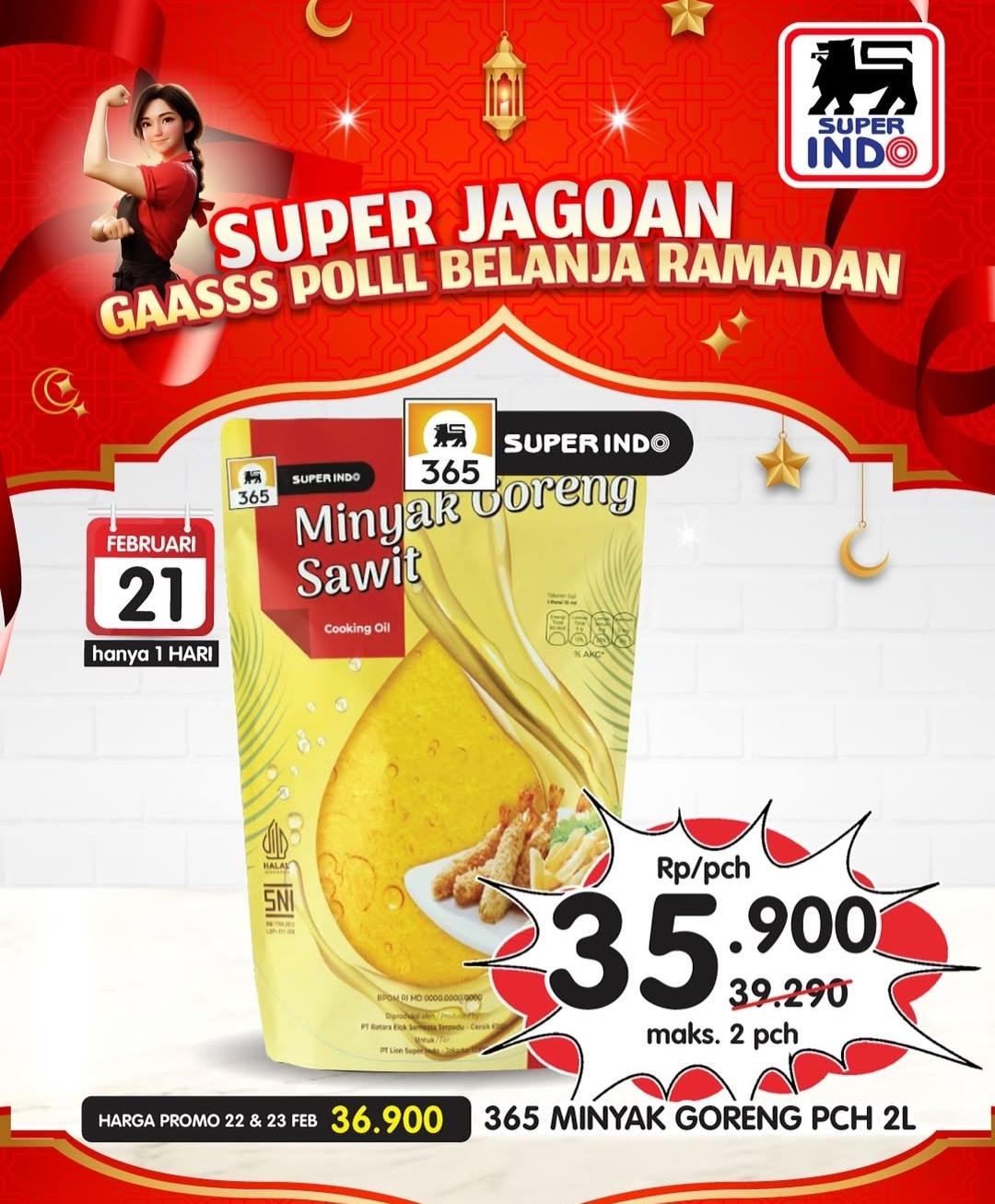 Promo Superindo Serbu Belanja Ramadhan 21 Februari 2025, Dari Minyak Goreng Hingga Kurma