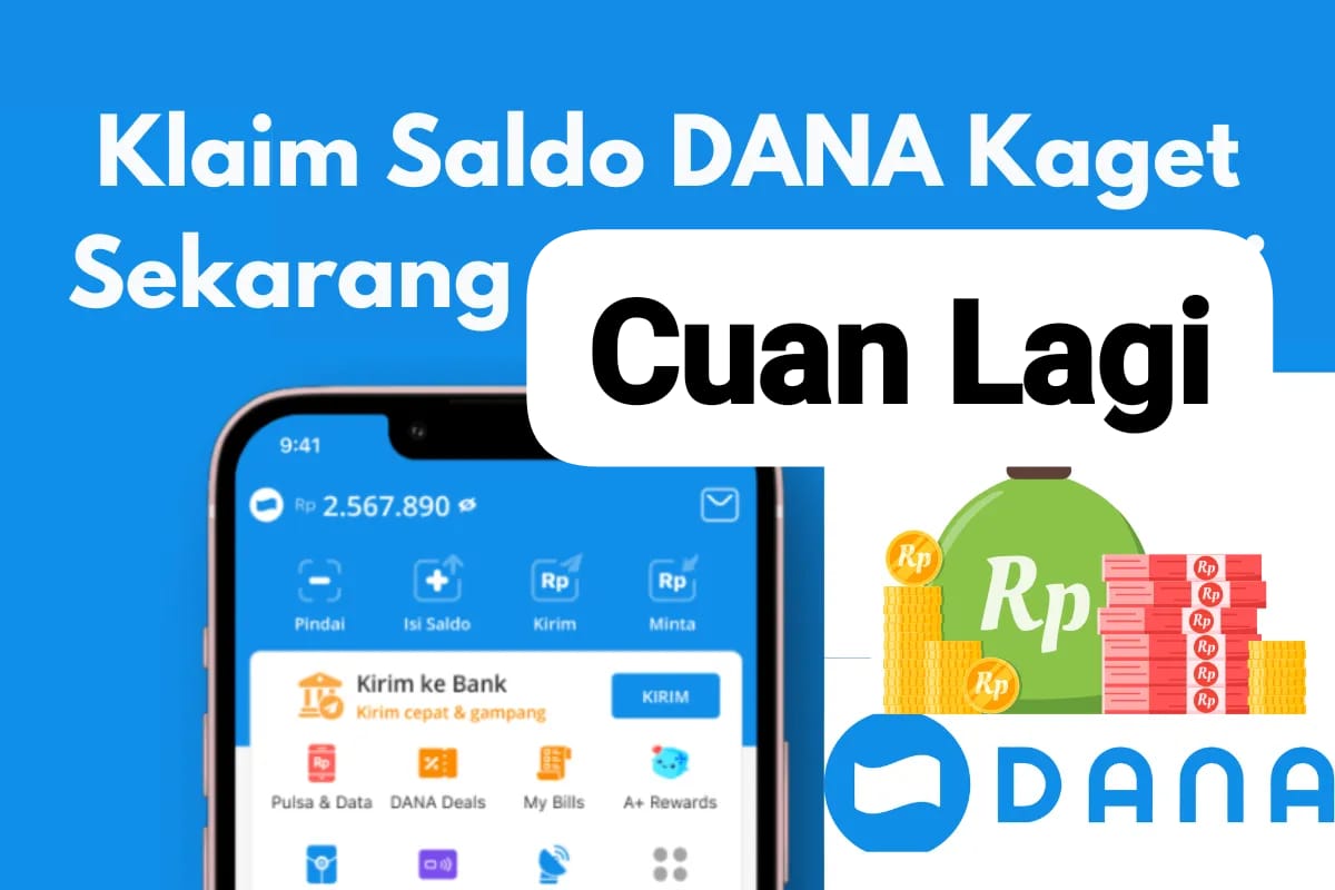 Cuan Lagi! Saldo DANA Kaget Rp 100 Ribu Cair Sekali Kalim Link Uang Gratis Sekarang