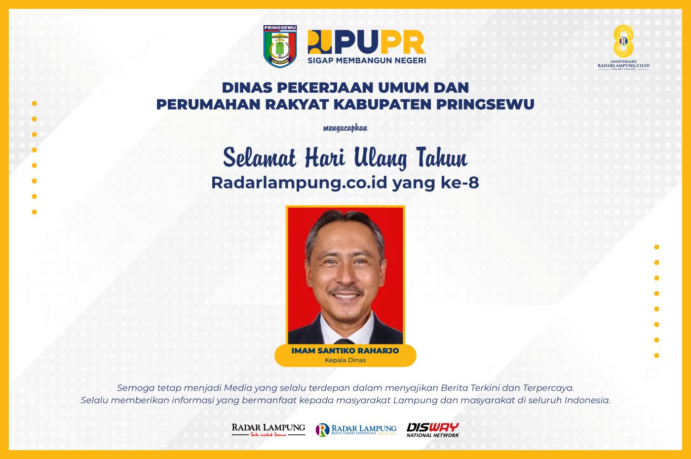 Dinas Pekerjaan Umum dan Perumahan Rakyat Kabupaten Pringsewu: Selamat HUT ke-8 Radar Lampung Online