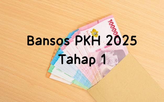 Cek NIK KTP Penerima Bansos PKH 2025 Tahap 1, Simak Panduan Pencairan Bantuan Saldo Rp 750 Ribu Ke Rekening