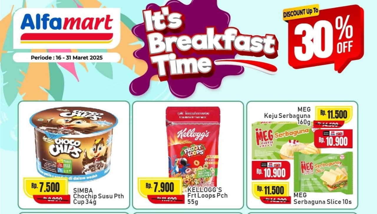 Breakfast Fair! Cek Katalog Promo Belanja Murah Sajian Anti Ribet di Alfamart