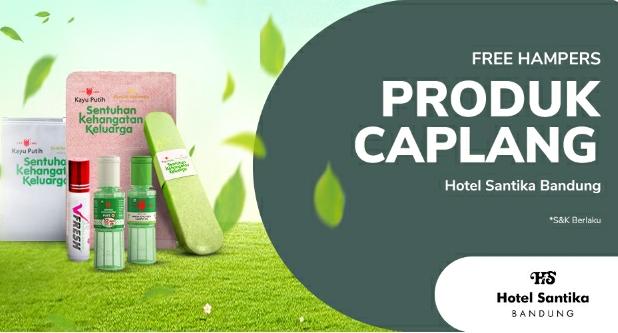 Cara Dapatkan Merchandise CAPLANG di Hotel Santika Bandung, Lengkap Dengan Syarat dan Ketentuan