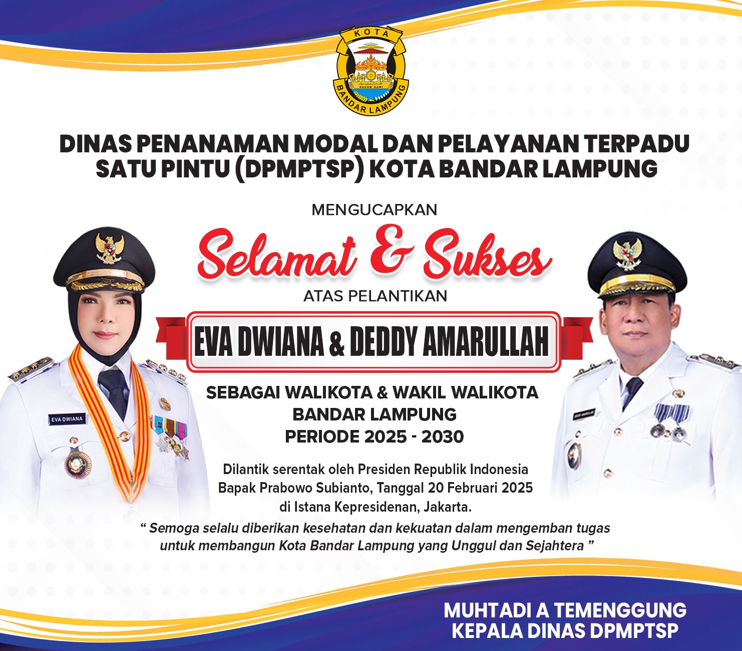 DPMPTSP Bandar Lampung: Selamat dan Sukses Atas Pelantikan Eva-Deddy sebagai Walikota dan Wakil Walikota