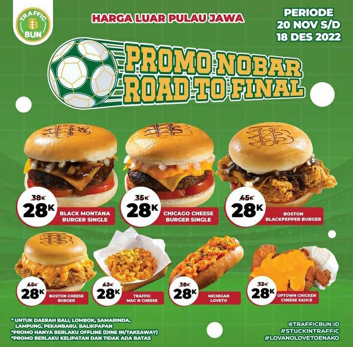 Promo Nobar Road To Final Piala Dunia 2022 dari Traffic Bun, Harga Serba Rp28.000-an
