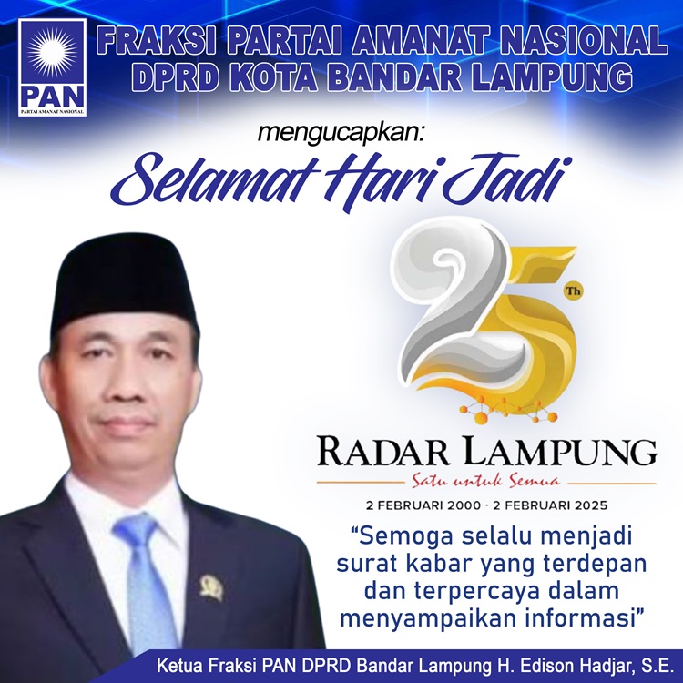 Fraksi PAN DPRD Bandar Lampung Mengucapkan Selamat Hari Jadi Radar Lampung Ke-25