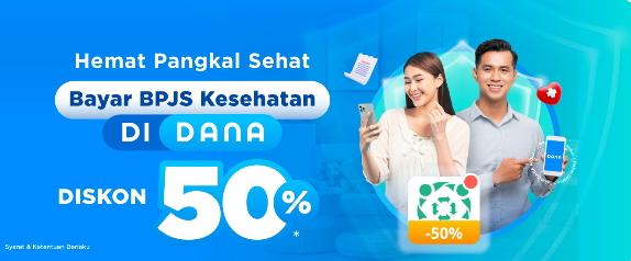 Wow, Hemat Sampai 50 Persen, Bayar BPJS Kesehatan di Dana Promo Sampai 12 Januari