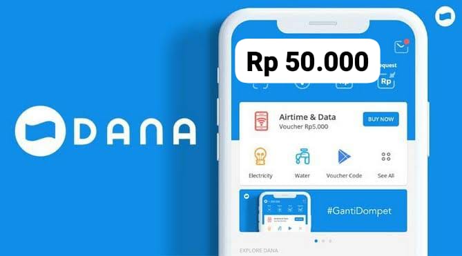 Raih Sekarang! Dapatkan Saldo DANA Gratis Rp 50.000 Langsung Cair Spesial, Begini Cara Mainnya